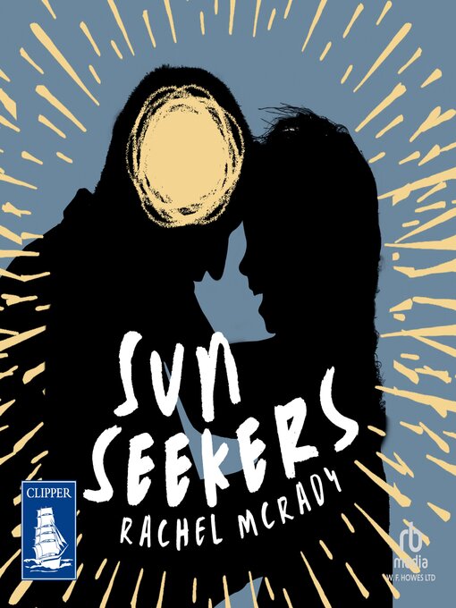 Title details for Sun Seekers by Rachel McRady - Available